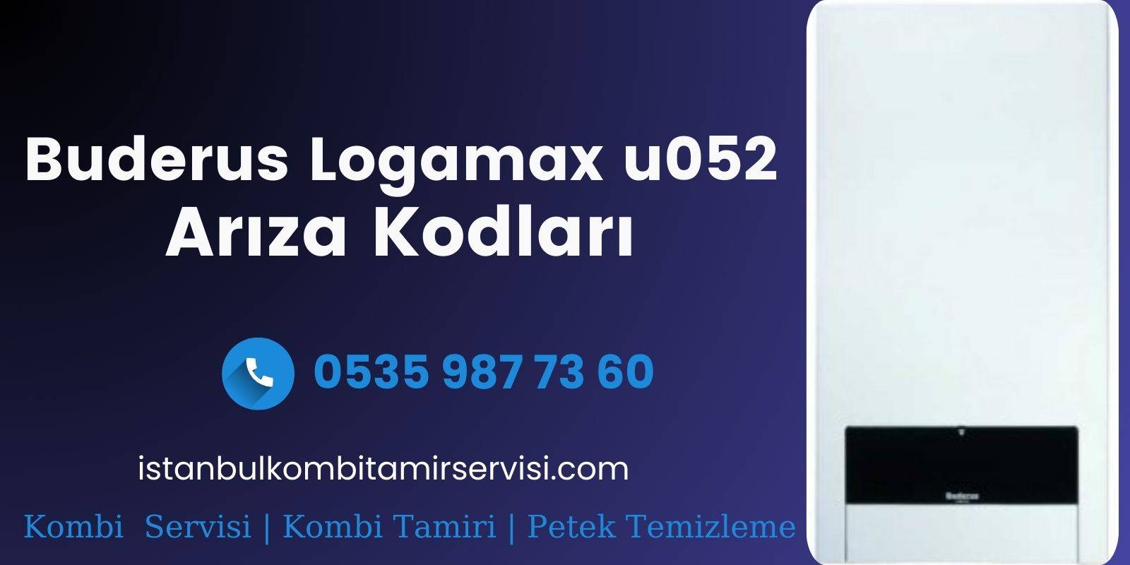 Buderus Logamax u052 Arıza Kodları